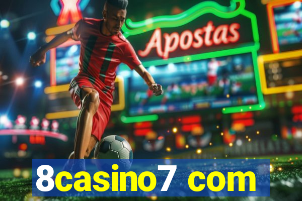 8casino7 com