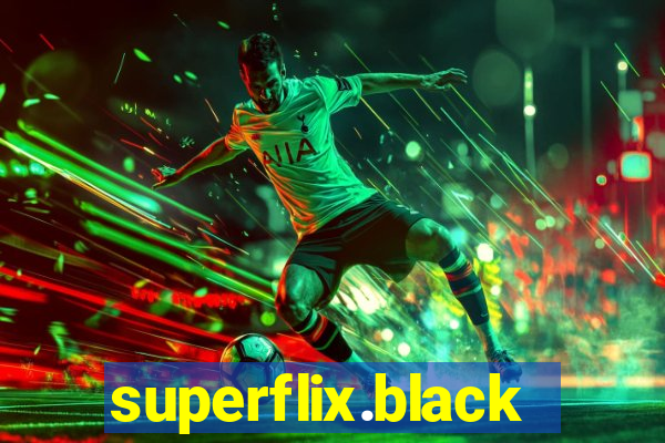 superflix.black