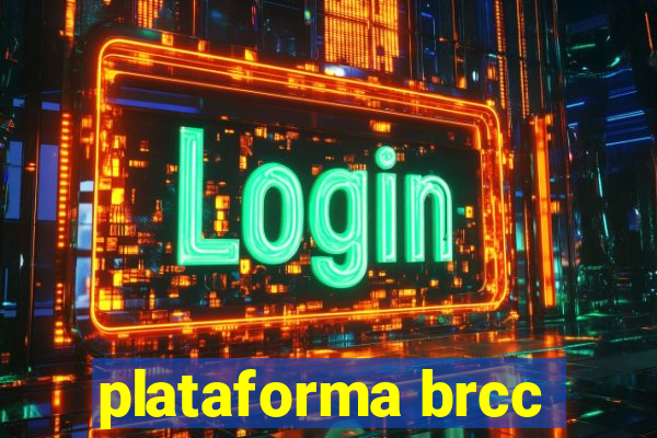 plataforma brcc