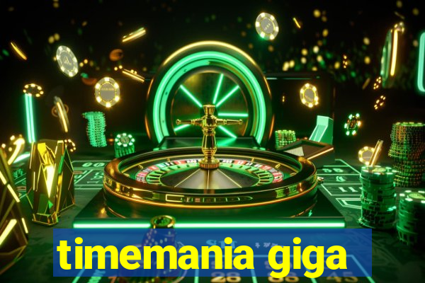 timemania giga