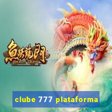 clube 777 plataforma