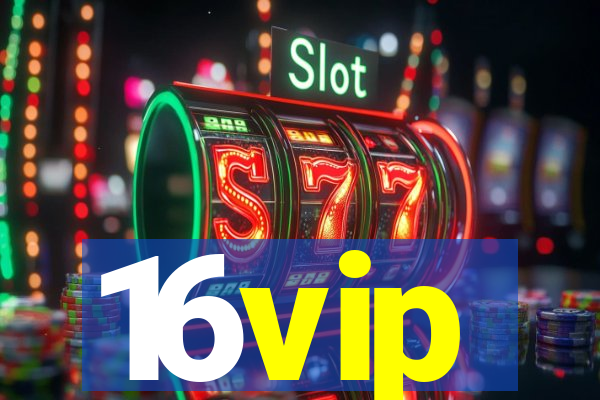 16vip