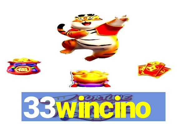 33wincino