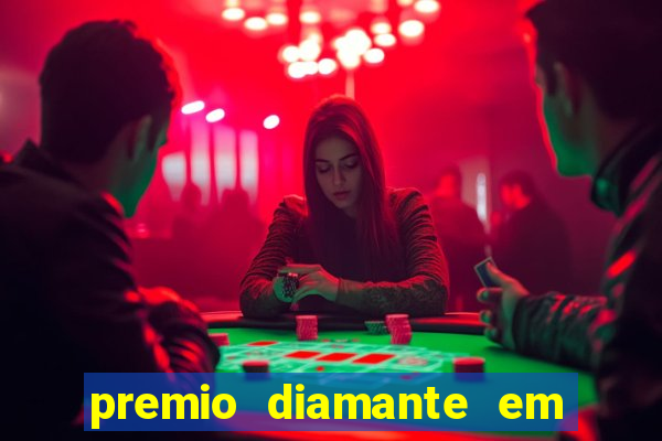 premio diamante em dinheiro blaze