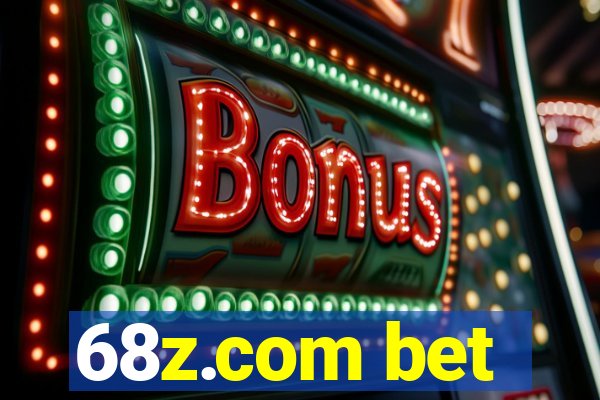 68z.com bet