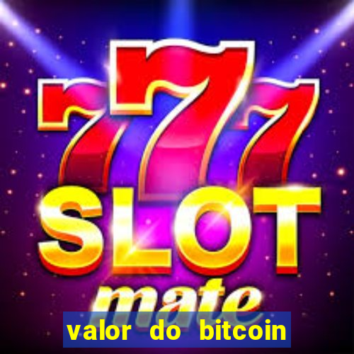 valor do bitcoin em 2020