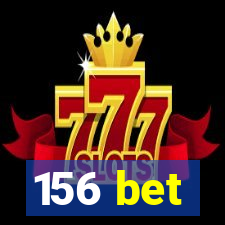 156 bet