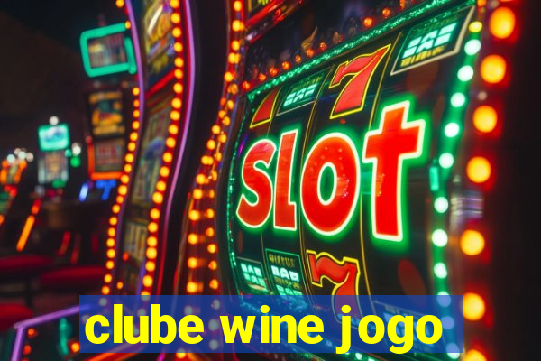 clube wine jogo