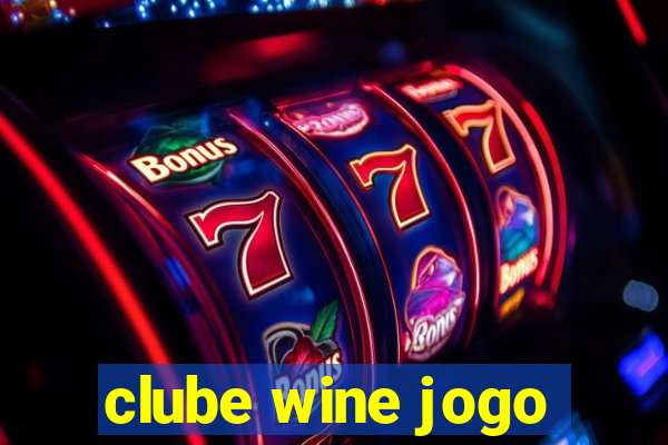 clube wine jogo