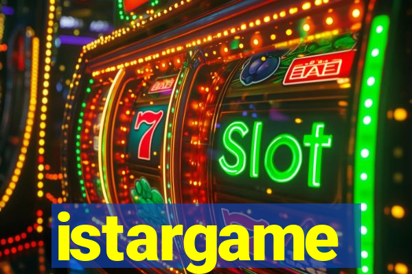 istargame