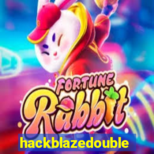 hackblazedouble