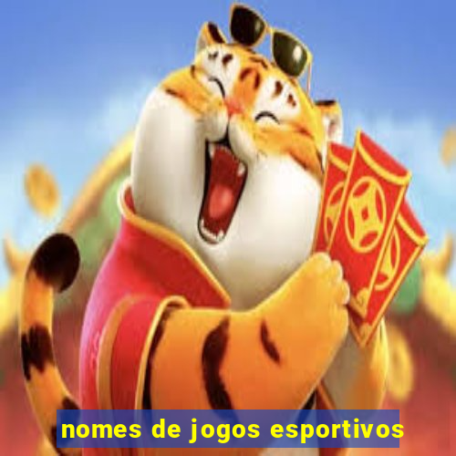 nomes de jogos esportivos