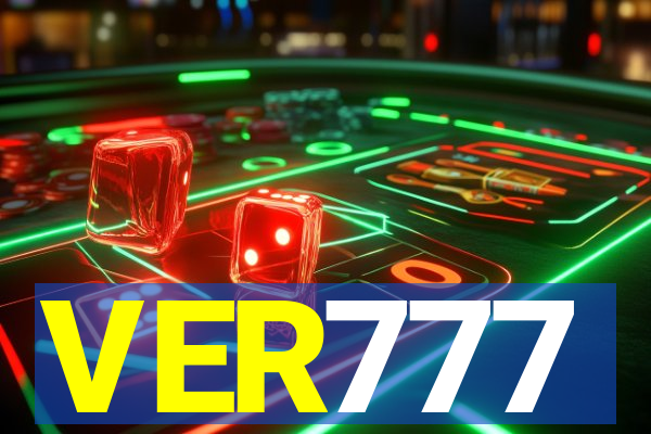 VER777