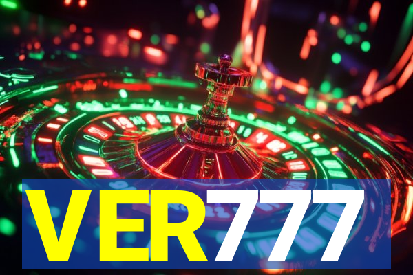 VER777