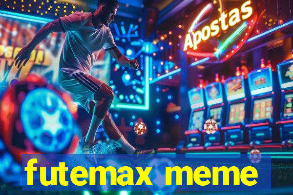 futemax meme