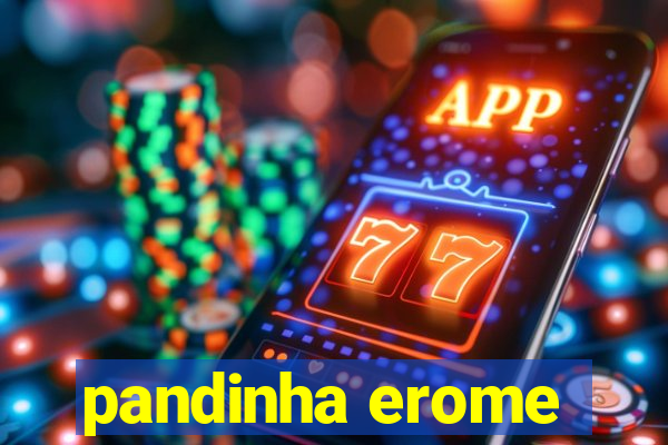 pandinha erome