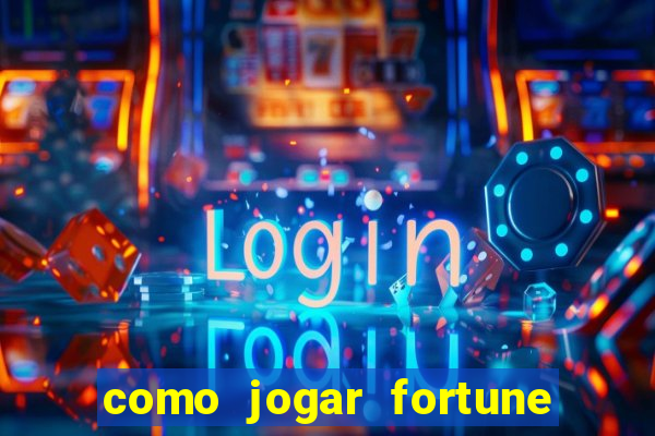 como jogar fortune tiger sem depositar