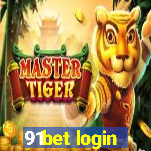 91bet login