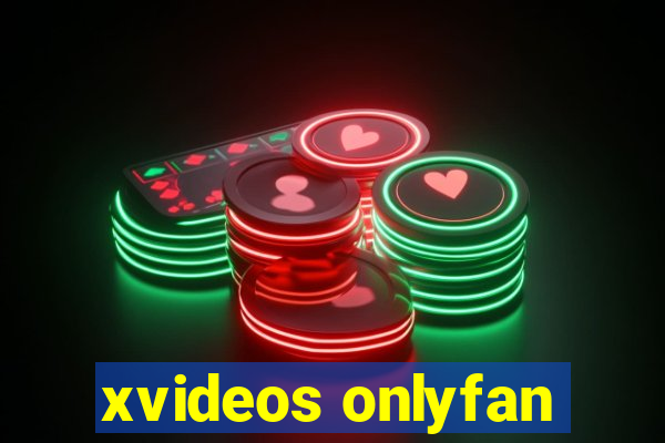 xvideos onlyfan