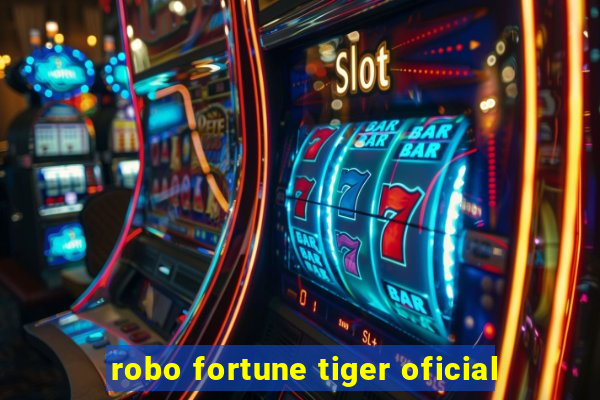 robo fortune tiger oficial