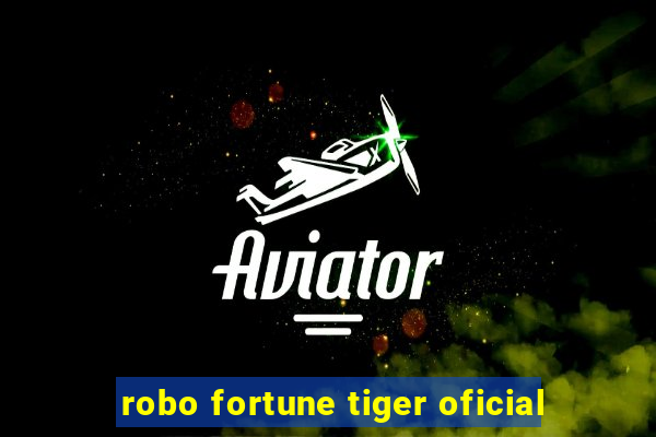 robo fortune tiger oficial