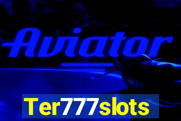 Ter777slots