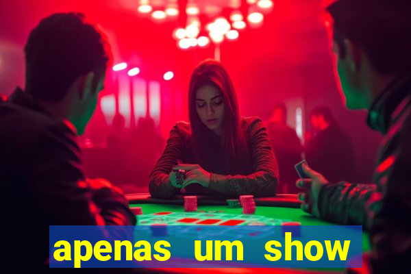 apenas um show pancadaria 2