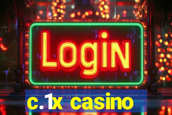 c.1x casino