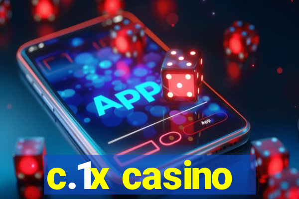 c.1x casino