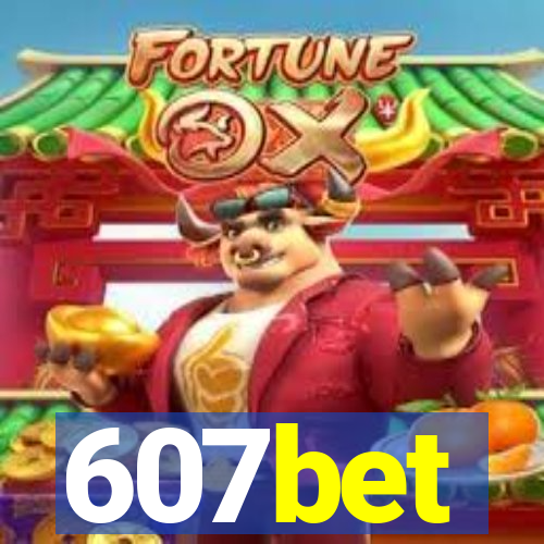 607bet