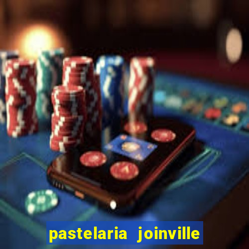 pastelaria joinville zona sul