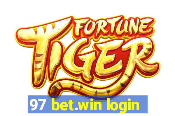 97 bet.win login