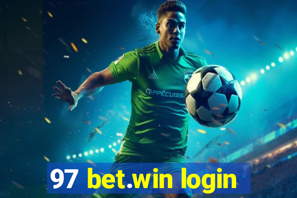 97 bet.win login