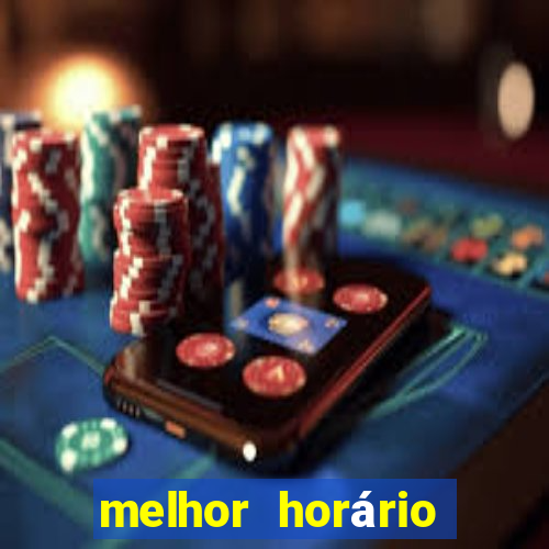 melhor horário para jogar fortune coelho