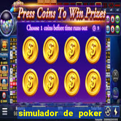 simulador de poker texas holdem gratis