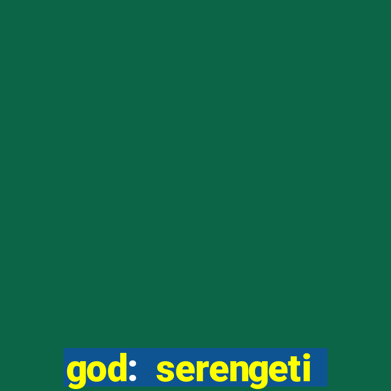 god: serengeti filme completo dublado