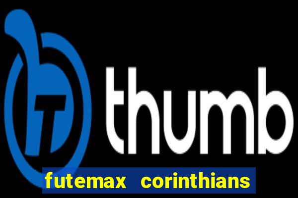 futemax corinthians x vasco da gama