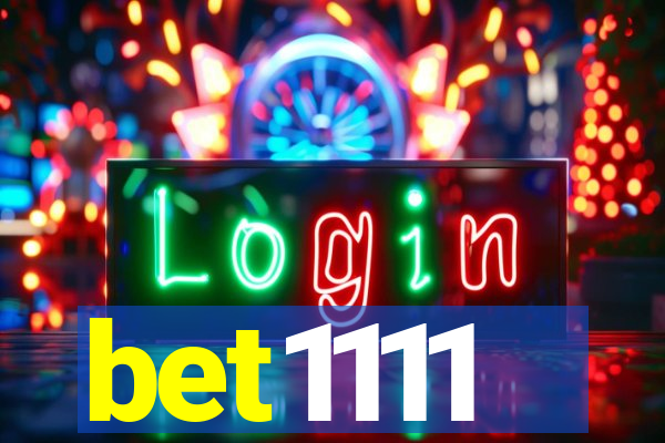 bet1111