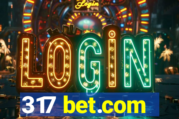 317 bet.com