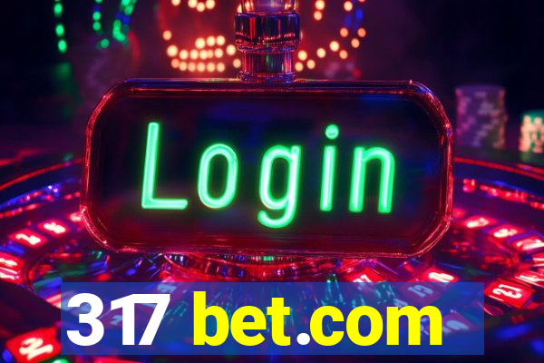 317 bet.com