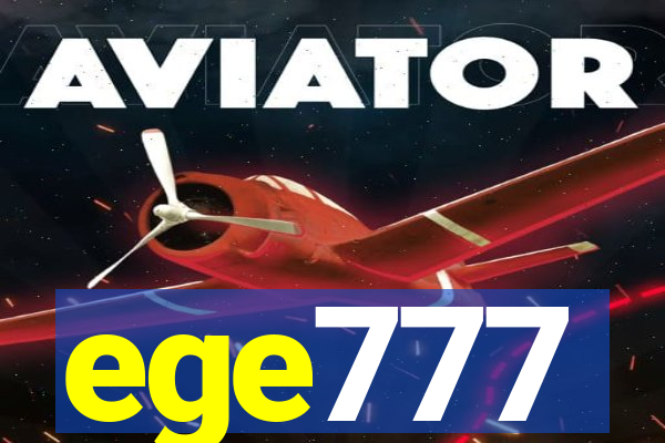 ege777