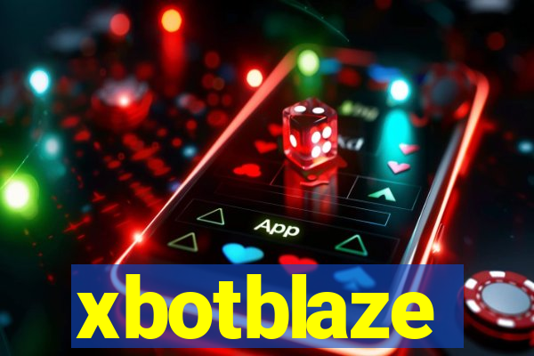 xbotblaze