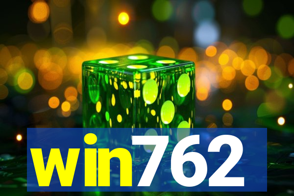 win762