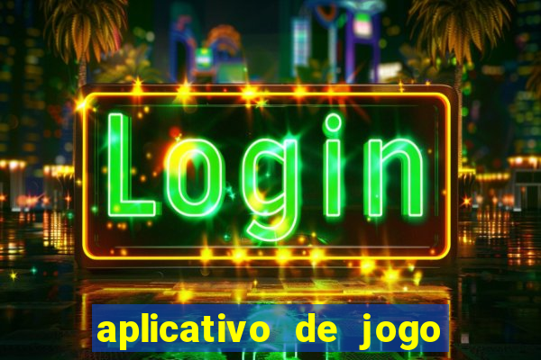 aplicativo de jogo que da bonus no cadastro