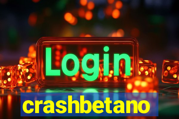 crashbetano