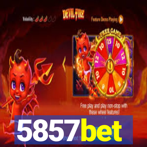 5857bet