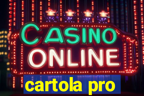 cartola pro