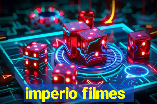 imperio filmes