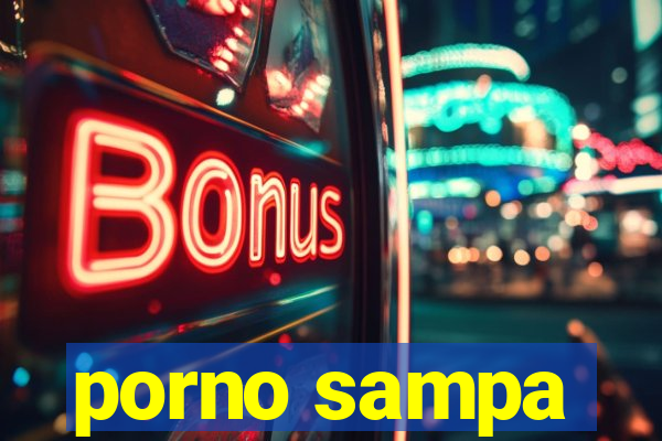 porno sampa