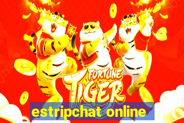 estripchat online